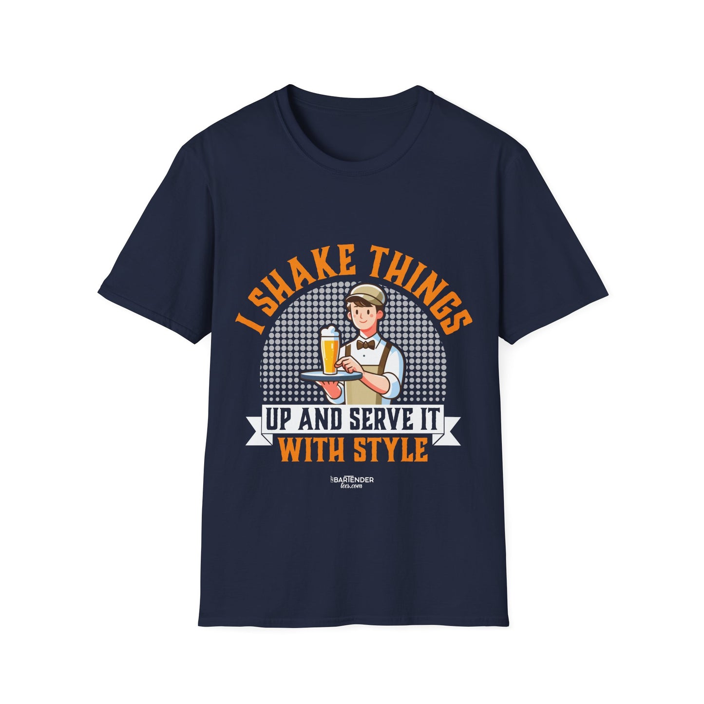 "I shake things up and serve it with style" Men's Bartender Softstyle T-Shirt