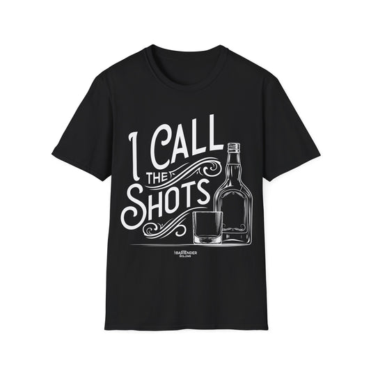 "I Call the Shots" Men's Bartender Softstyle T-Shirt