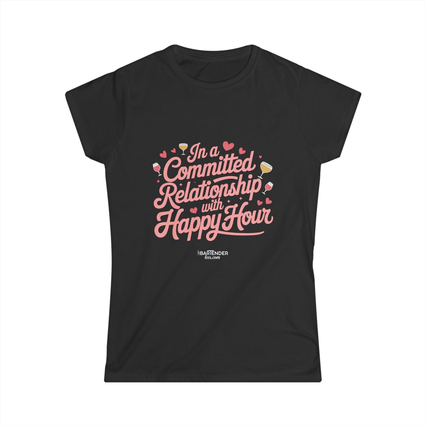 "In a committed relationship with happy hour" Women's Bartender Tee