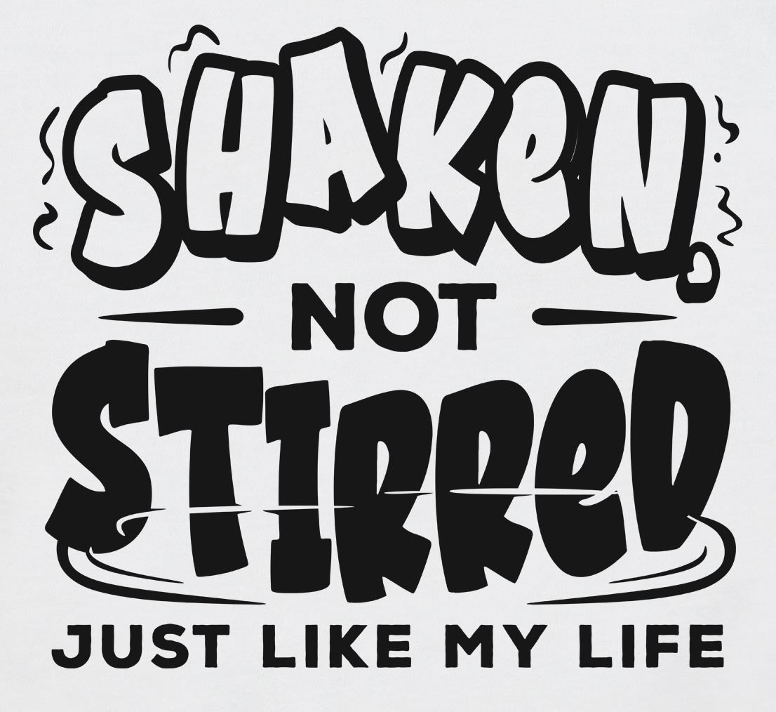 "Shaken Not Stirred Just Like My Life" Men's Barttender Tank