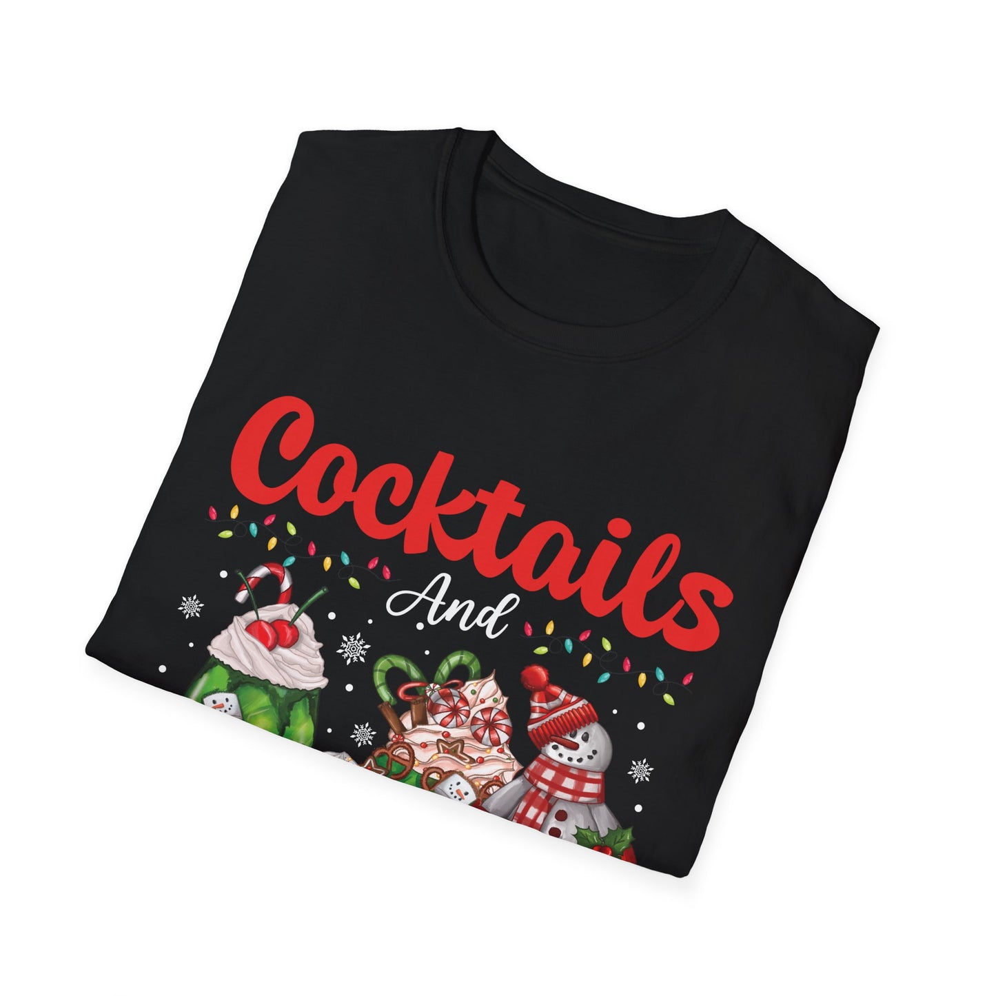 "Cocktails and Caroling" Unisex Softstyle T-Shirt