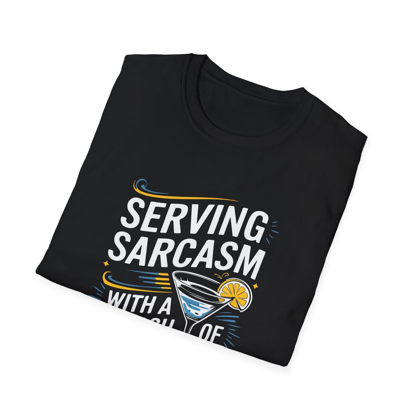 "Serving Sarcasm with a Splash of Vodka" Unisex Softstyle T-Shirt