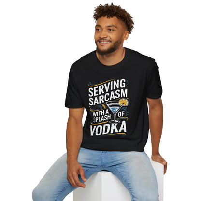 "Serving Sarcasm with a Splash of Vodka" Unisex Softstyle T-Shirt