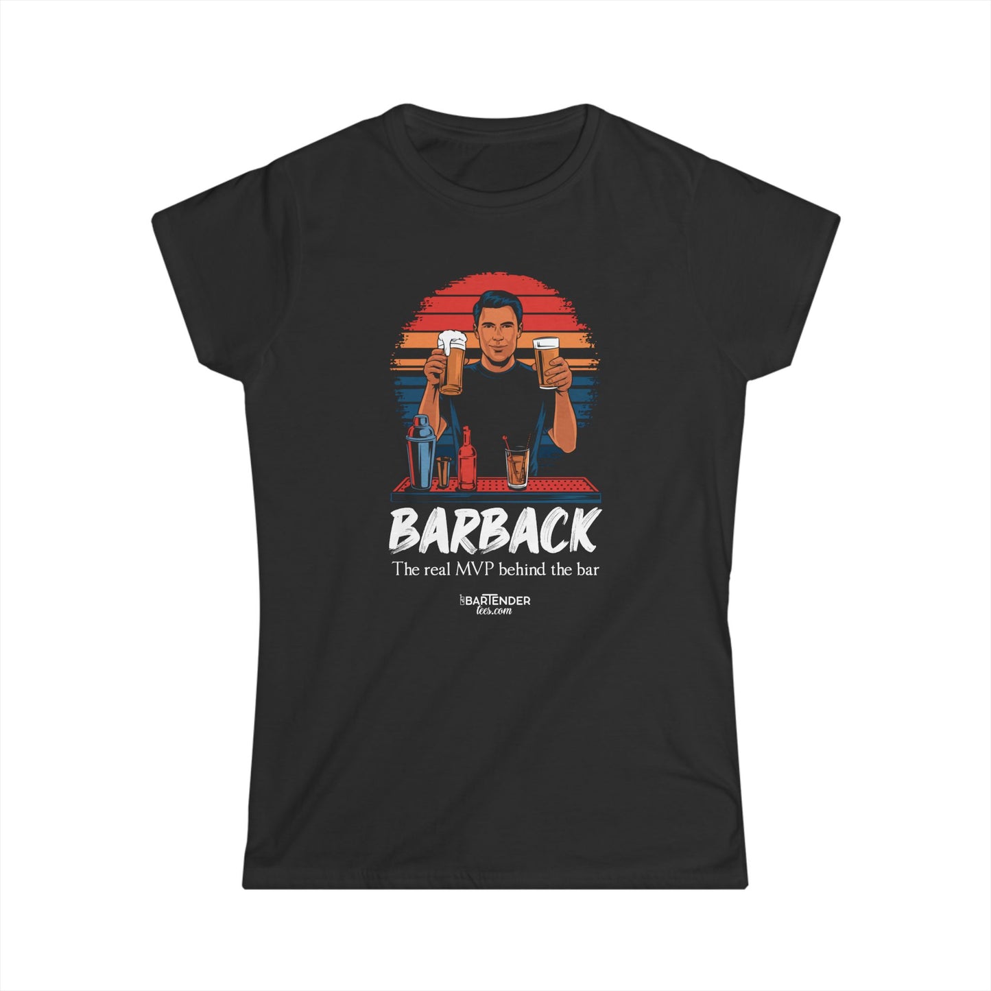 "Barback the real mvp behind the bar" Women's Bartender Tee