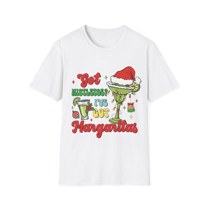 "Got Mistletoe? I've Got Margaritas" Unisex Softstyle T-Shirt