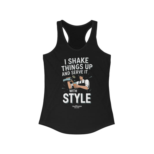 "I shake things up and serve with style" Women's Bartender Tank Tops