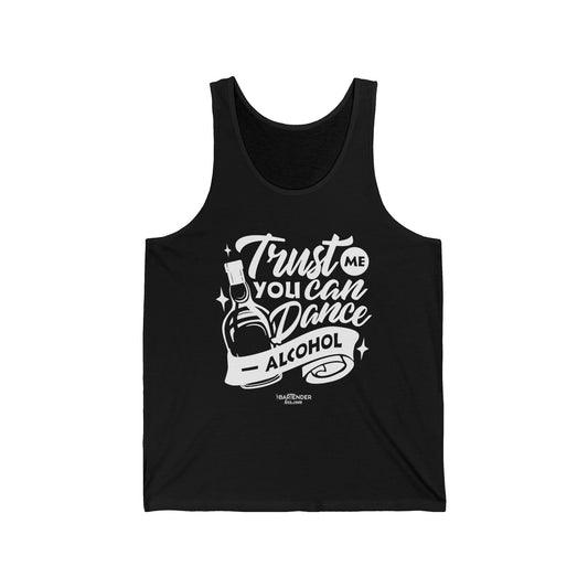 "Trust me you can dance alcohol" Men’s Bartender Tank Top