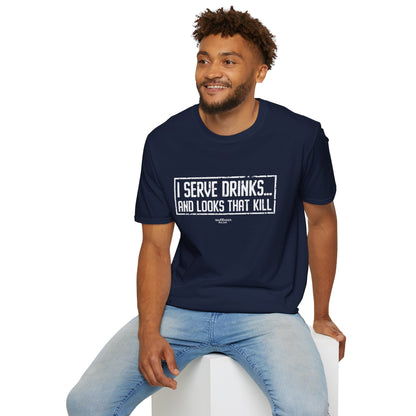 "I Serve Drinks and Looks that Kill" Men's Bartender Tee