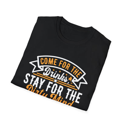 "Come for the Drinks Stay for the Dirty Mind" Men's Bartender Tee