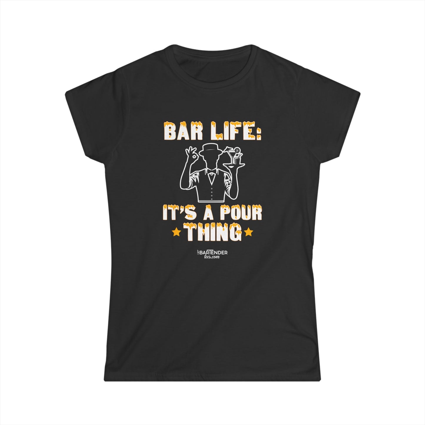 "Bar Life its a pour thing" Women's Bartender Tee