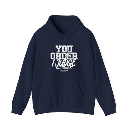 "Your order I Judge" Bartender Hooded Sweatshirt