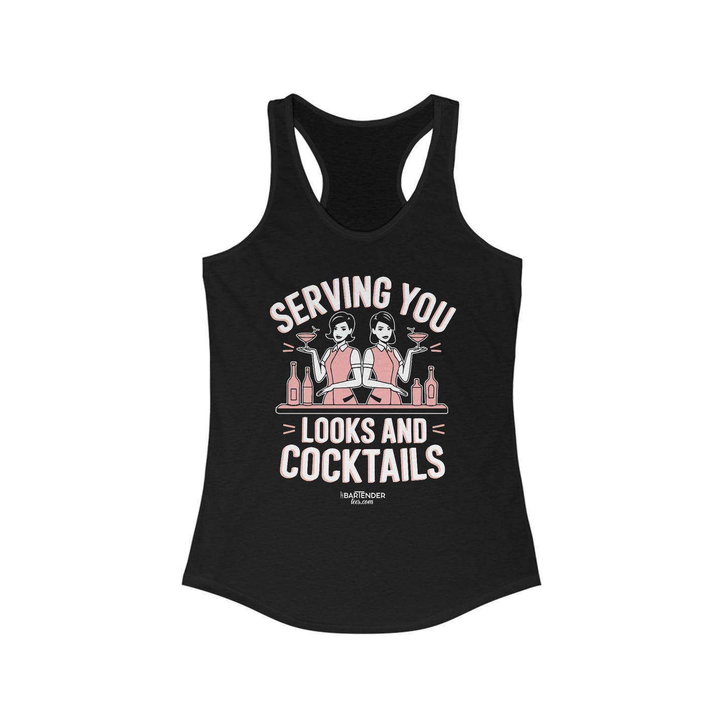 "Serving you looks and cocktails" Women's Bartender Tank Tops