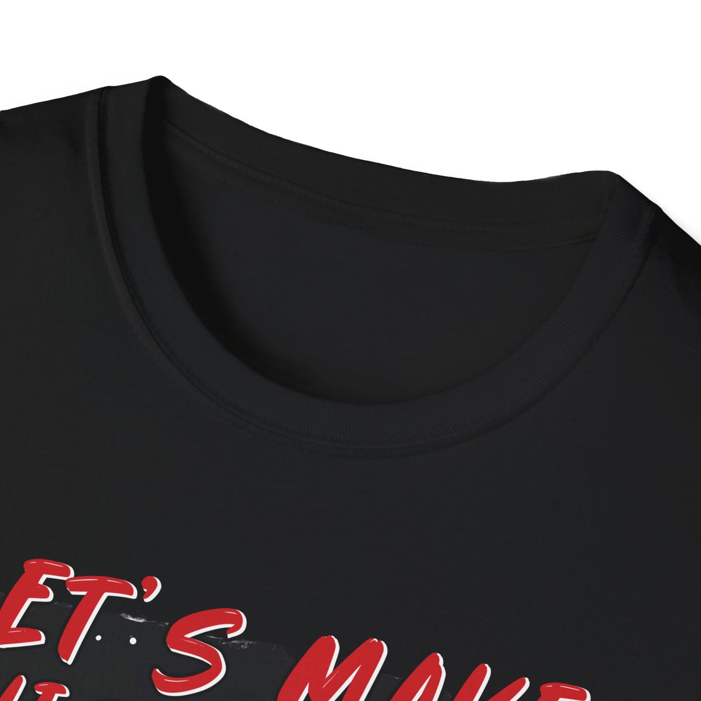 "Let’s Make This Holiday Season Steamy" Softstyle T-Shirt