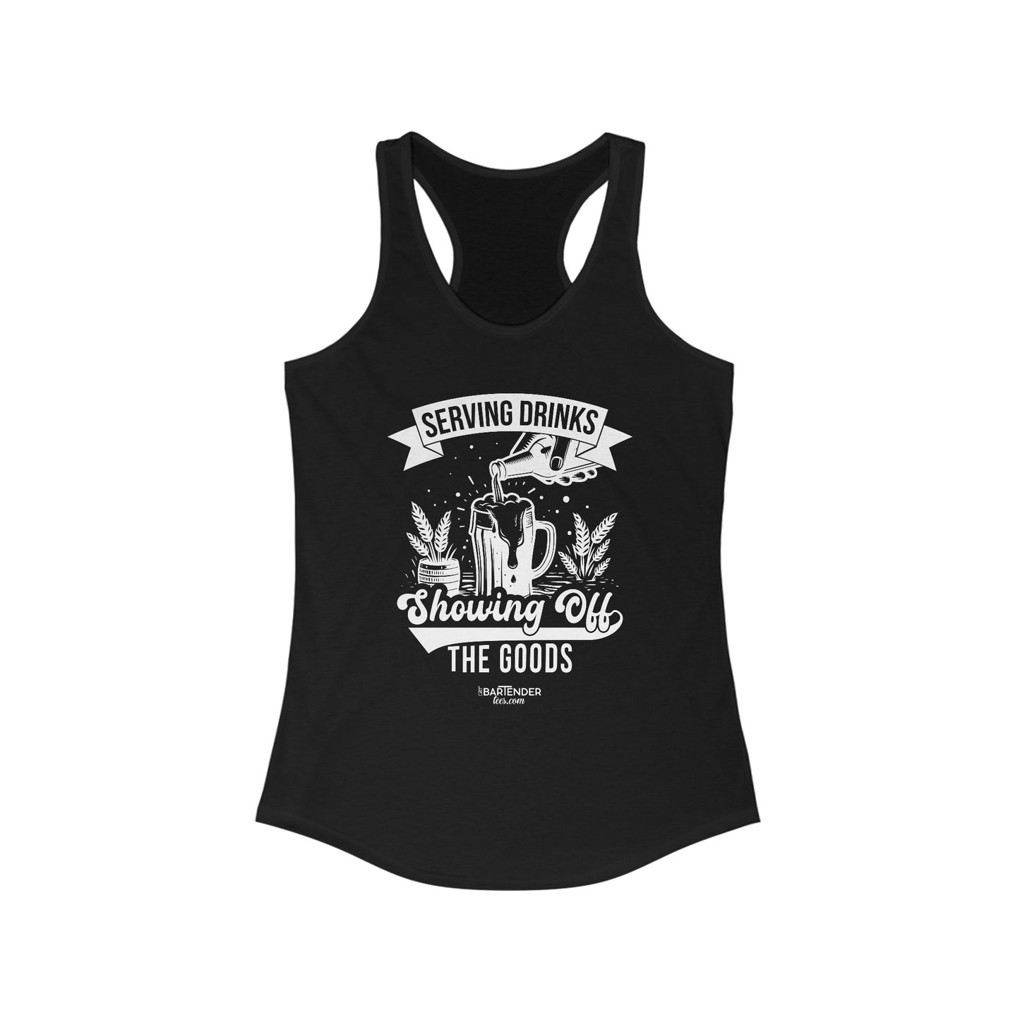 "Serving drinks showing off the goods" Women's Bartender Tank Tops