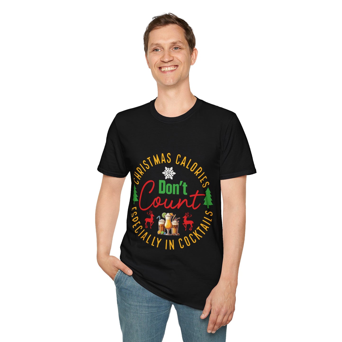 "Christmas Calories Don’t Count – Especially in Cocktails" Unisex Softstyle T-Shirt