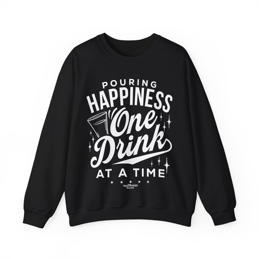 "Pouring happiness one drink at a time" Bartender Sweatshirt