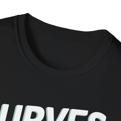 "Curves Like Mine, Drinks Like Yours" Softstyle T-Shirt