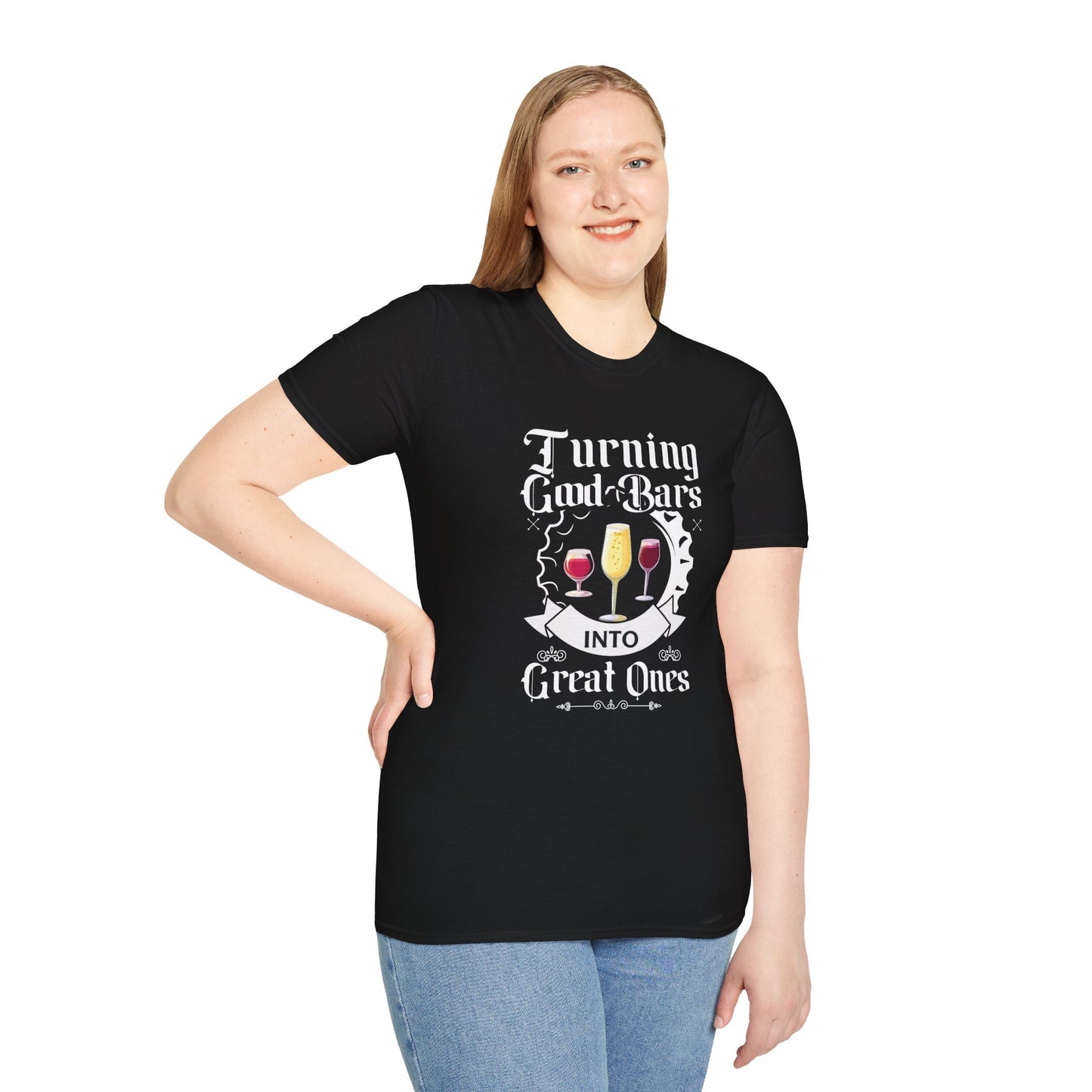 "Turning Good Bars Into Great Ones" Unisex Softstyle T-Shirt