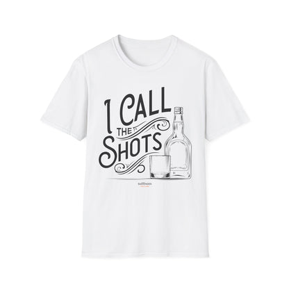 "I Call the Shots" Bartender Tee