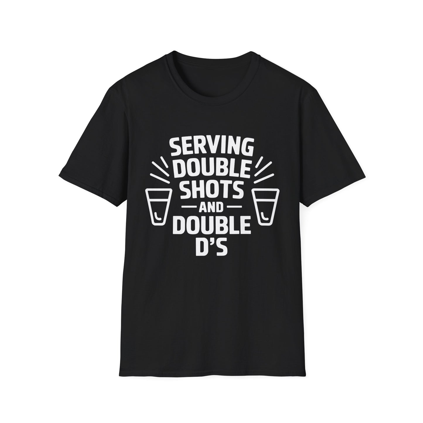 "Serving Double Shots and Double D's" Softstyle T-Shirt