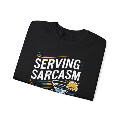 "Sarcasm with a splash of vodka" Bartender Sweatshirt