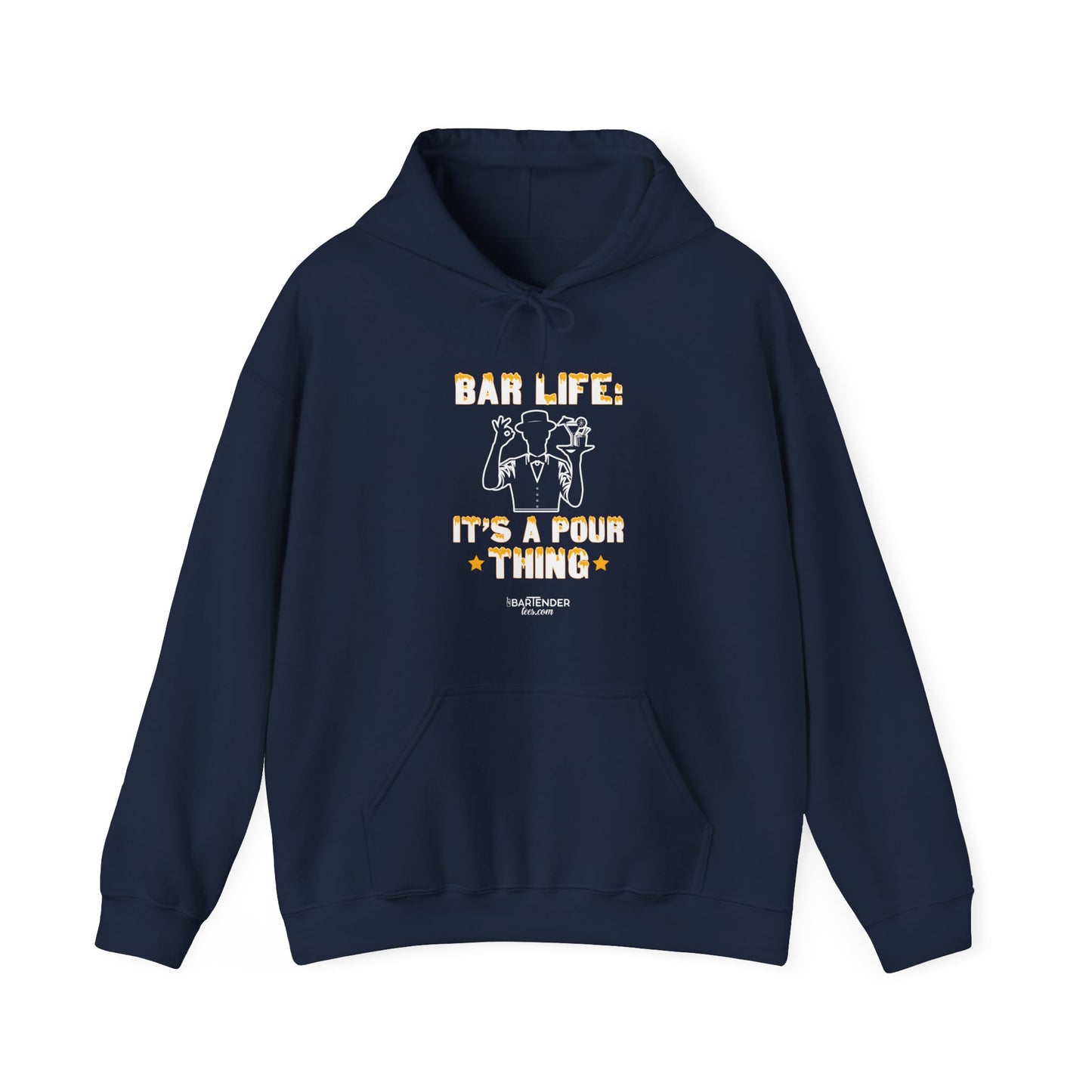 "Bar Life its a pour thing" Bartender Hooded Sweatshirt