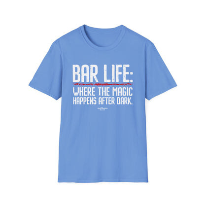 "Bar Life Where the Magic Happens After Dark" Men's Bartender Tee