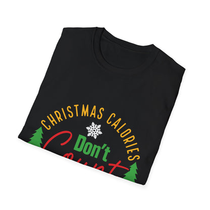 "Christmas Calories Don’t Count – Especially in Cocktails" Unisex Softstyle T-Shirt