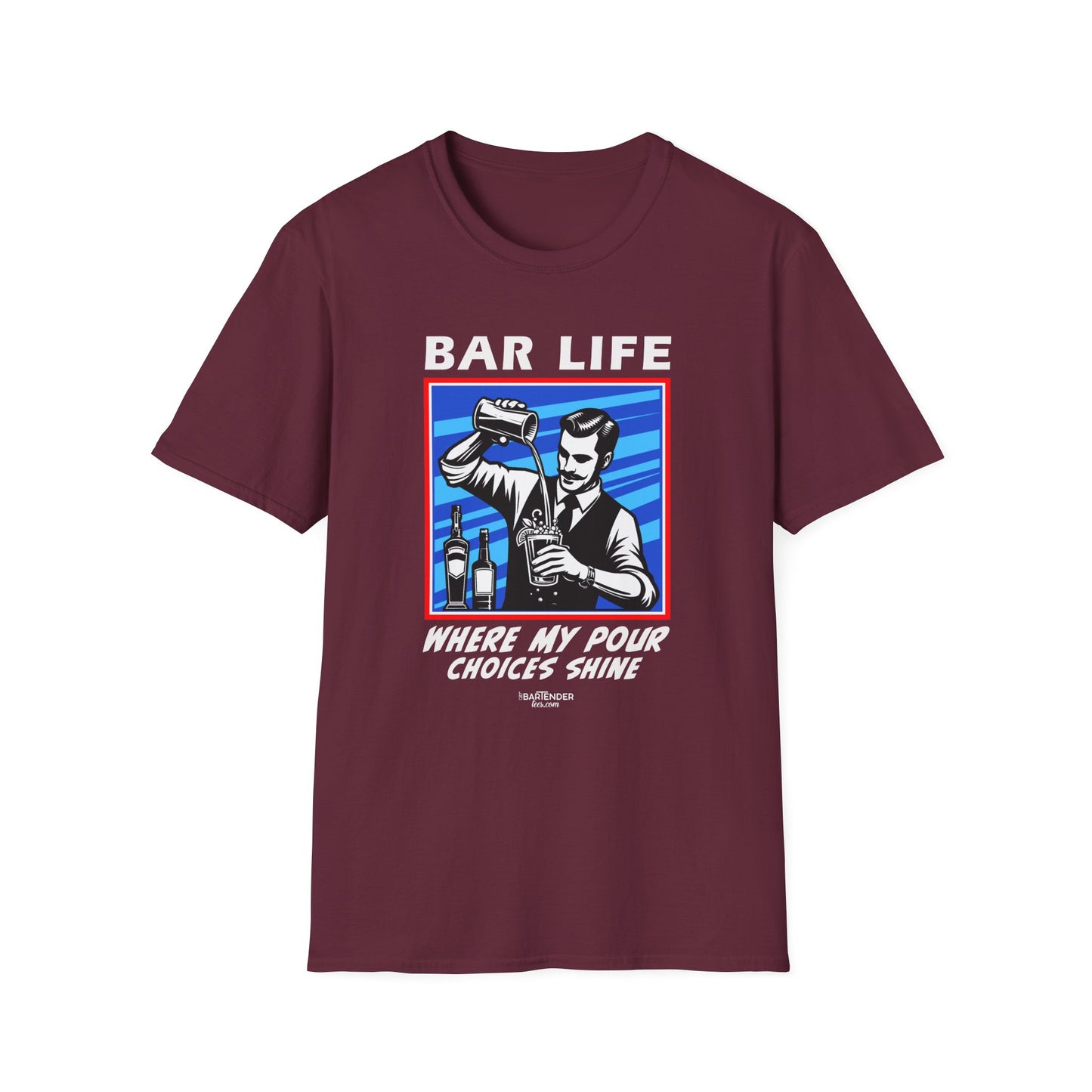 "Bar Life Where my Pour Choices Shine" Men's Bartender Tee