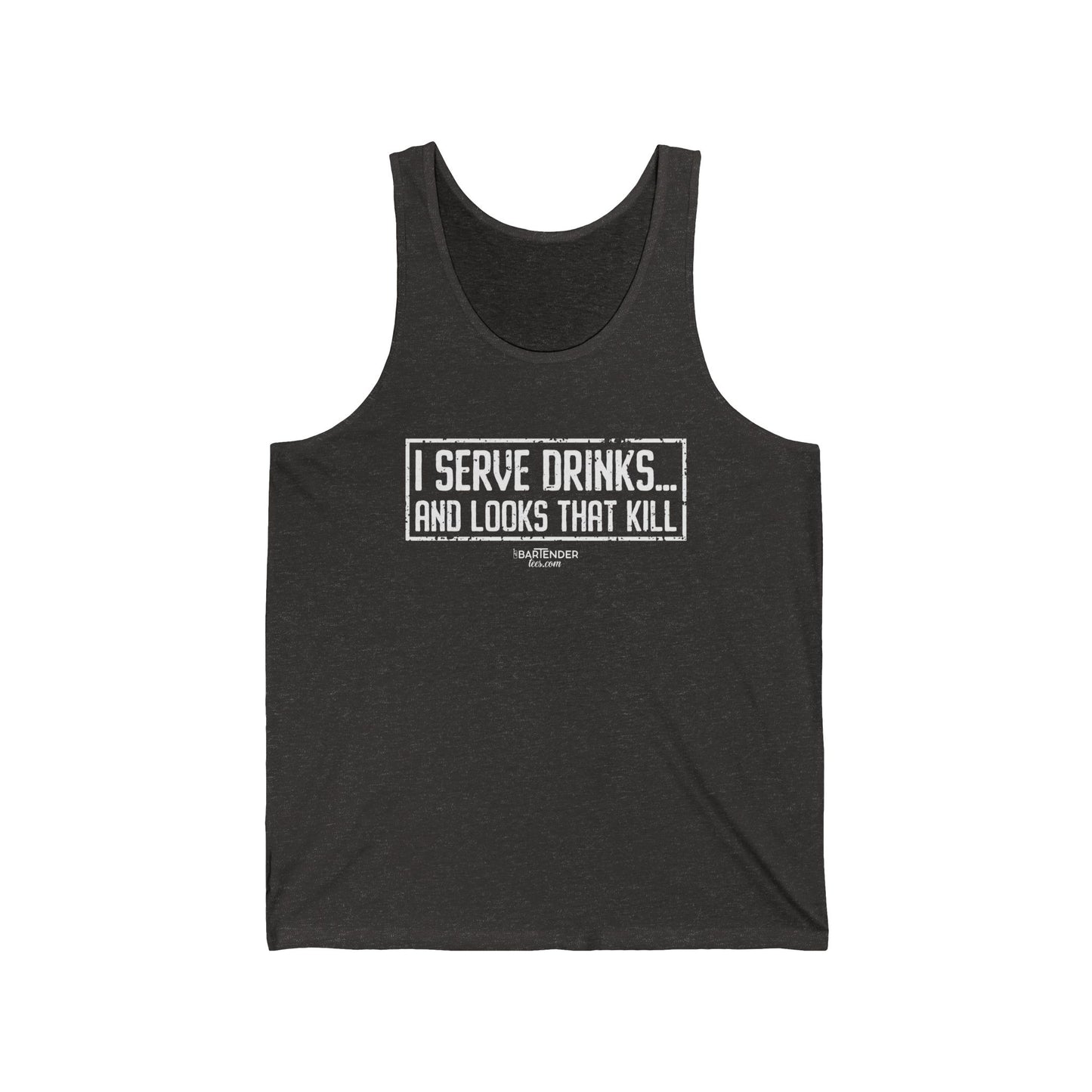 "I serve drinks and looks that kill" Men’s Bartender Tank Top