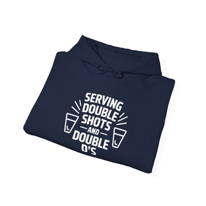 "Serving Double Shots and Double" Bartender Hooded Sweatshirt