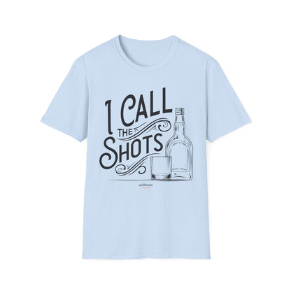 "I Call the Shots" Bartender Tee