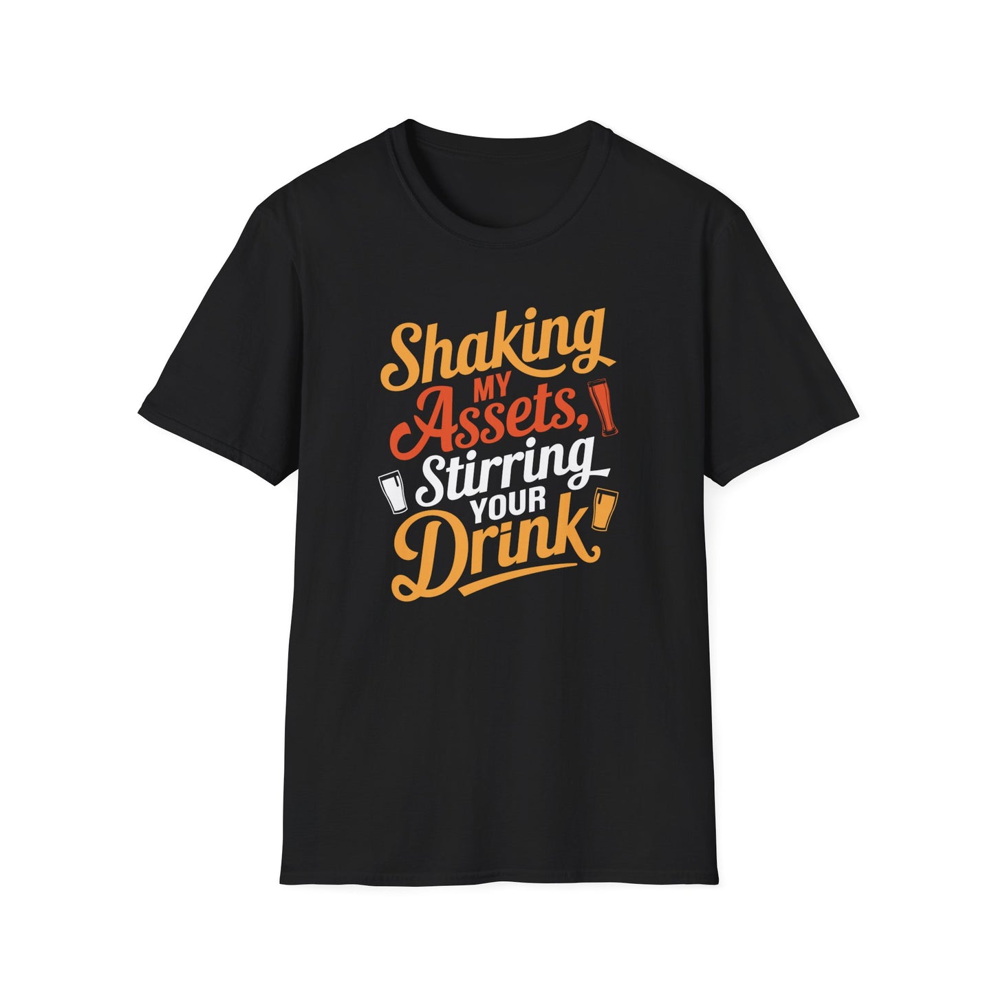 "Shaking My Assets, Stirring Your Drink" Softstyle T-Shirt