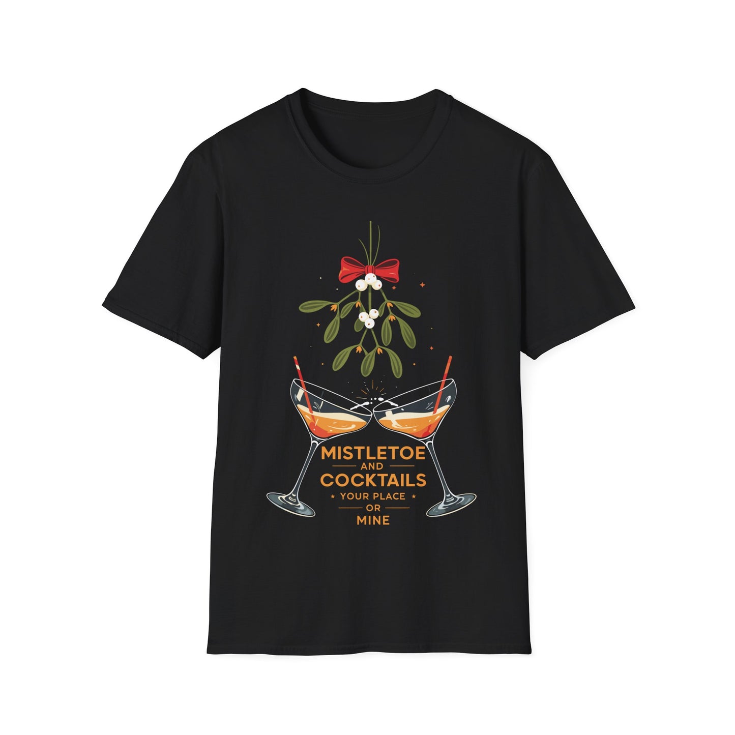 "Mistletoe and Cocktails — Your Place or Mine" Unisex Softstyle T-Shirt