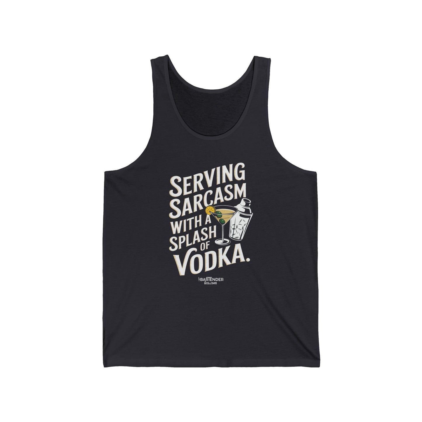 "Serving sarcasm with a splash of vodka" Men’s Bartender Tank Top