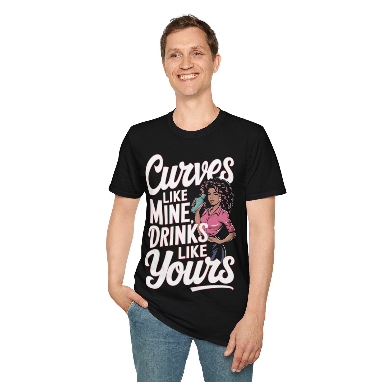 "Curves Like Mine, Drinks Like Yours" Softstyle T-Shirt