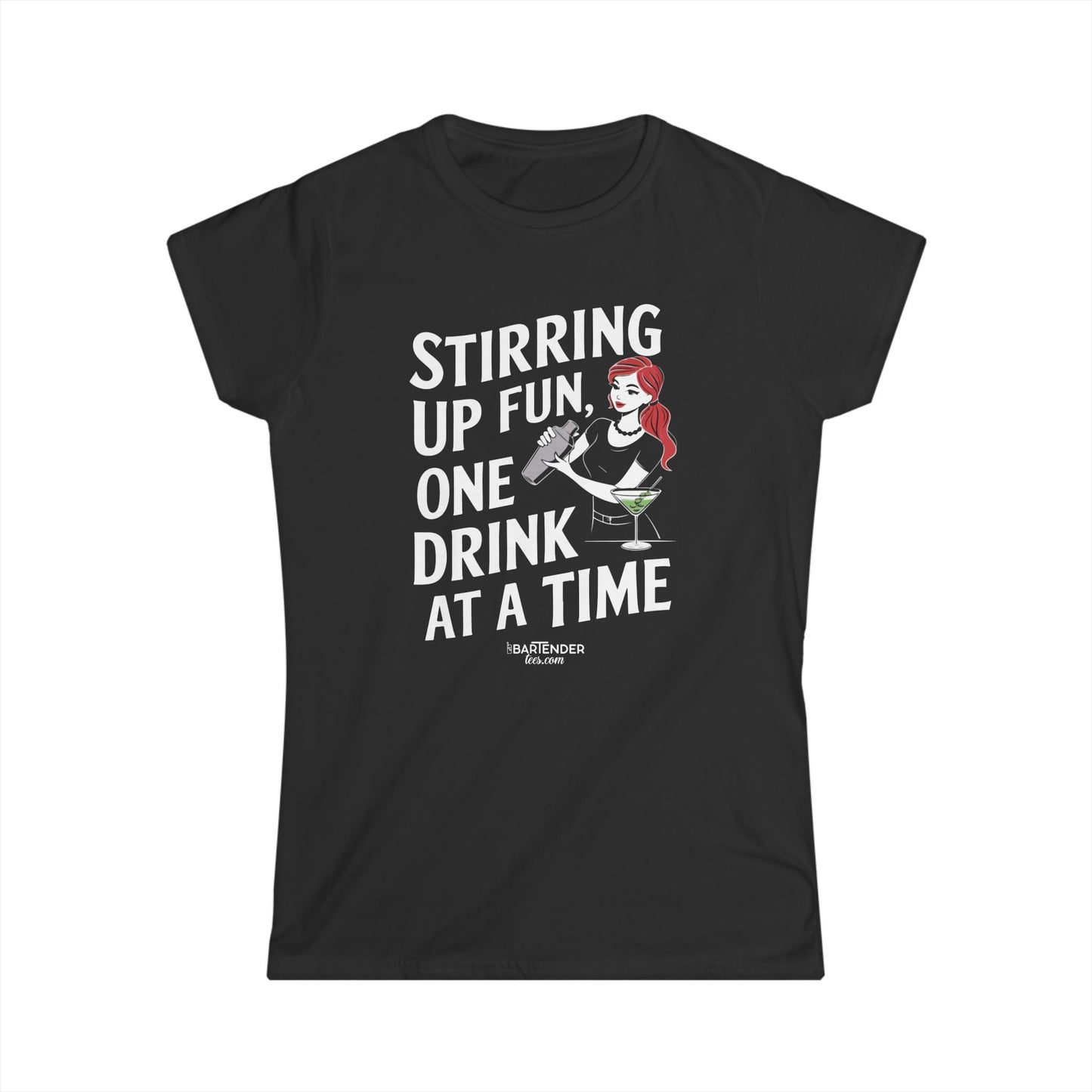 "Stirring up fun one drink at a time" Women's Bartender Tee