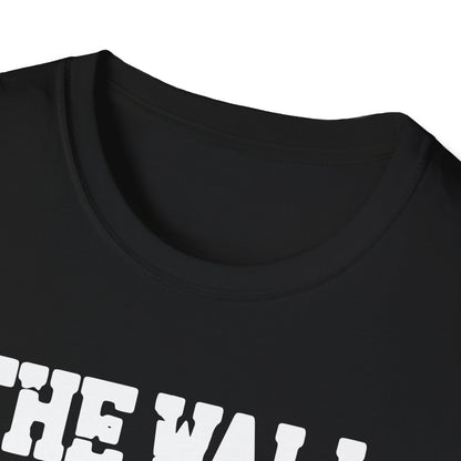 "The Wall Between Fun and Chaos" Softstyle T-Shirt