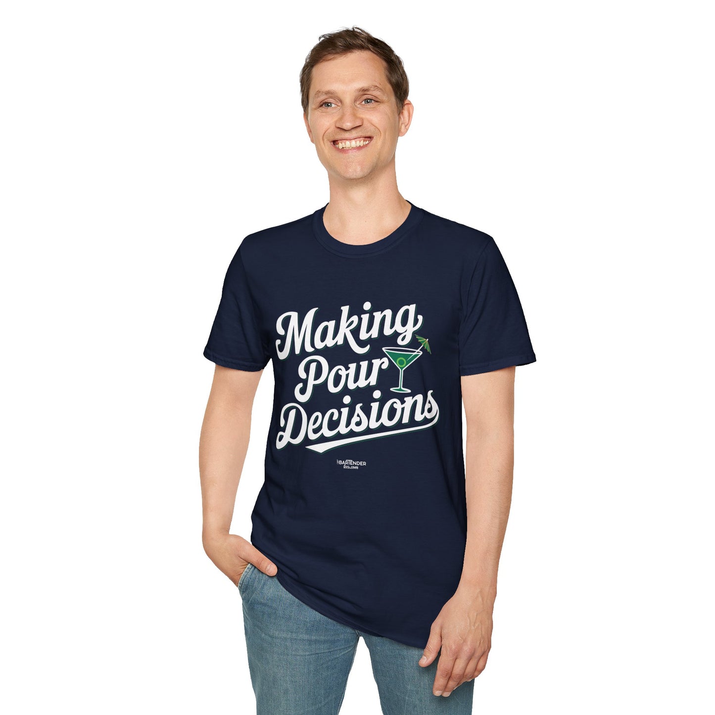 "Making Pour Decisions" Unisex Softstyle T-Shirt