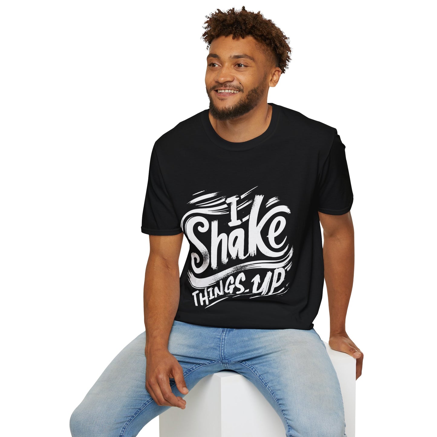 "I Shake Things Up" Softstyle T-Shirt