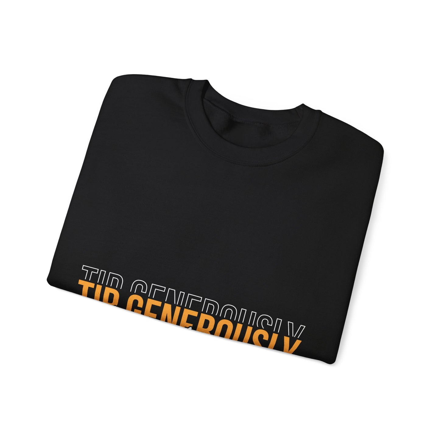 "Tip generously im awesome" Bartender Sweatshirt