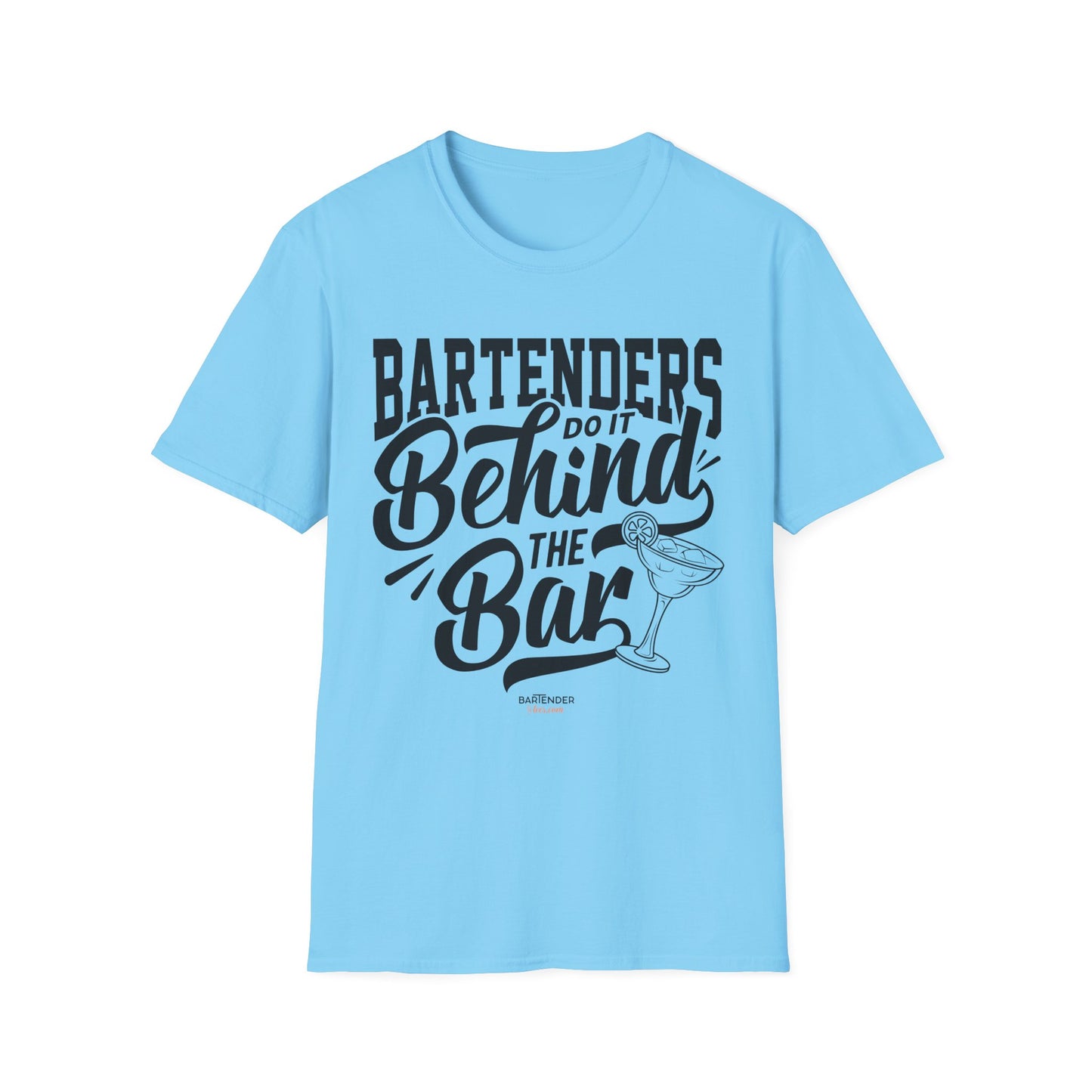 "Bartenders do it Behind the Bar" Men's Bartender Tee