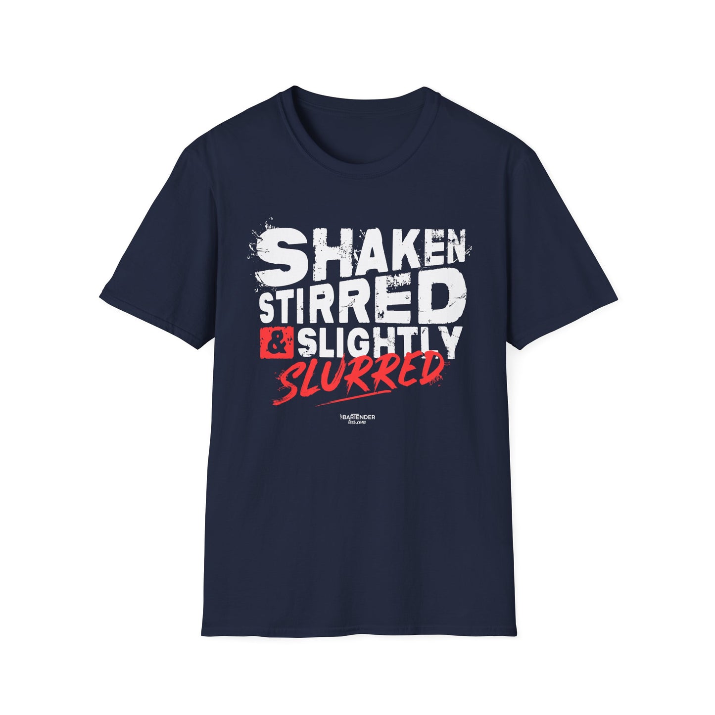 "Shaken, Stirred & Slightly Slurred" Bartender Tee