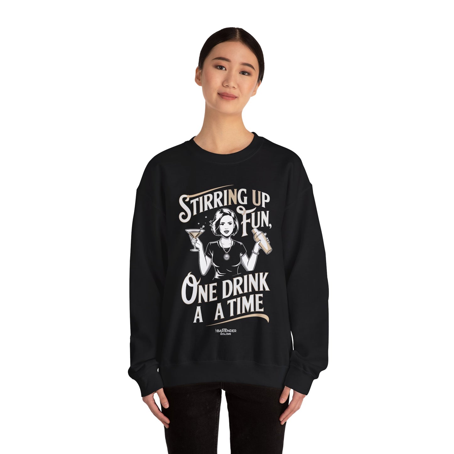 "Stirring up fun one drink at a time" Bartender Sweatshirt