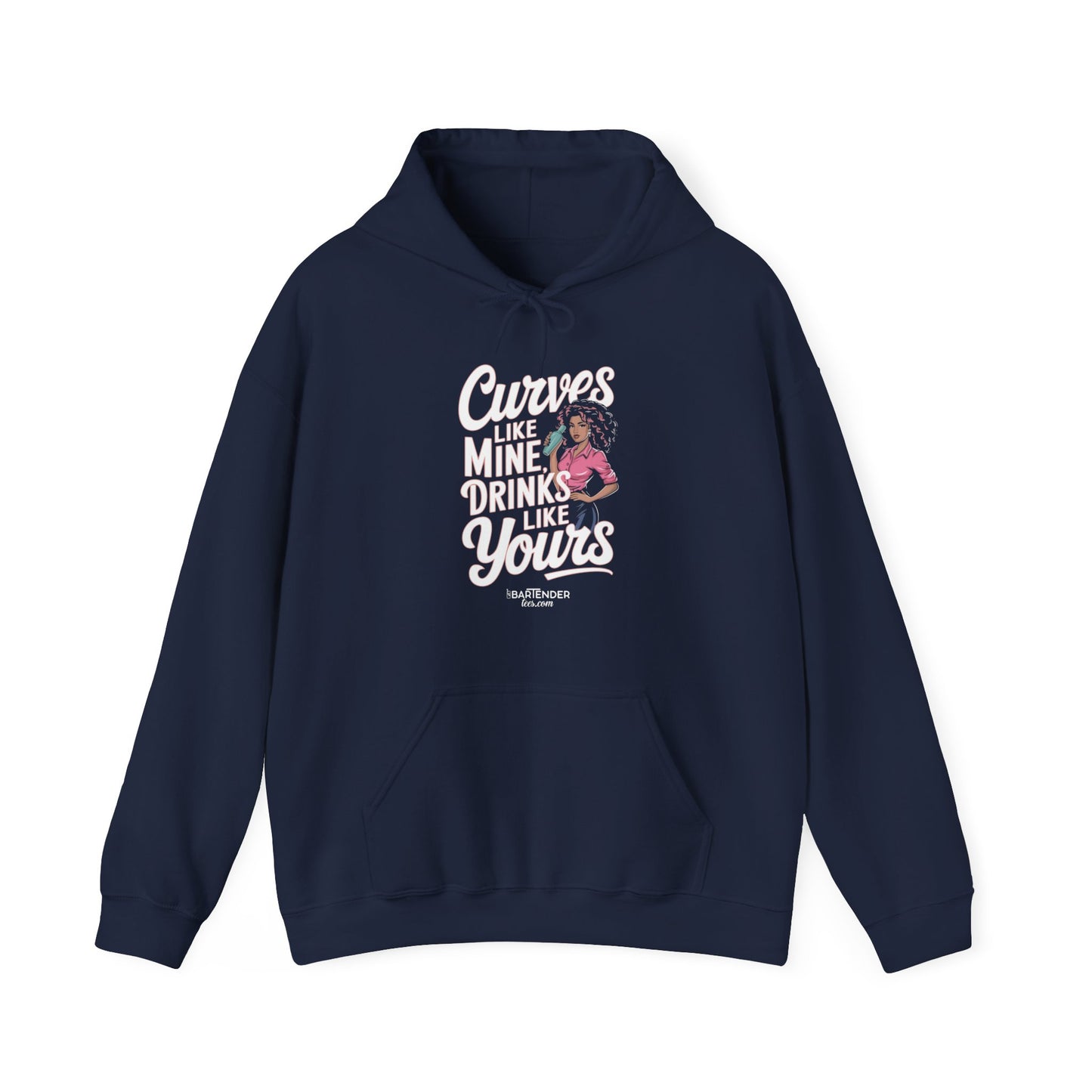 "Curves like mine drinks like yours" Bartender Hooded Sweatshirt