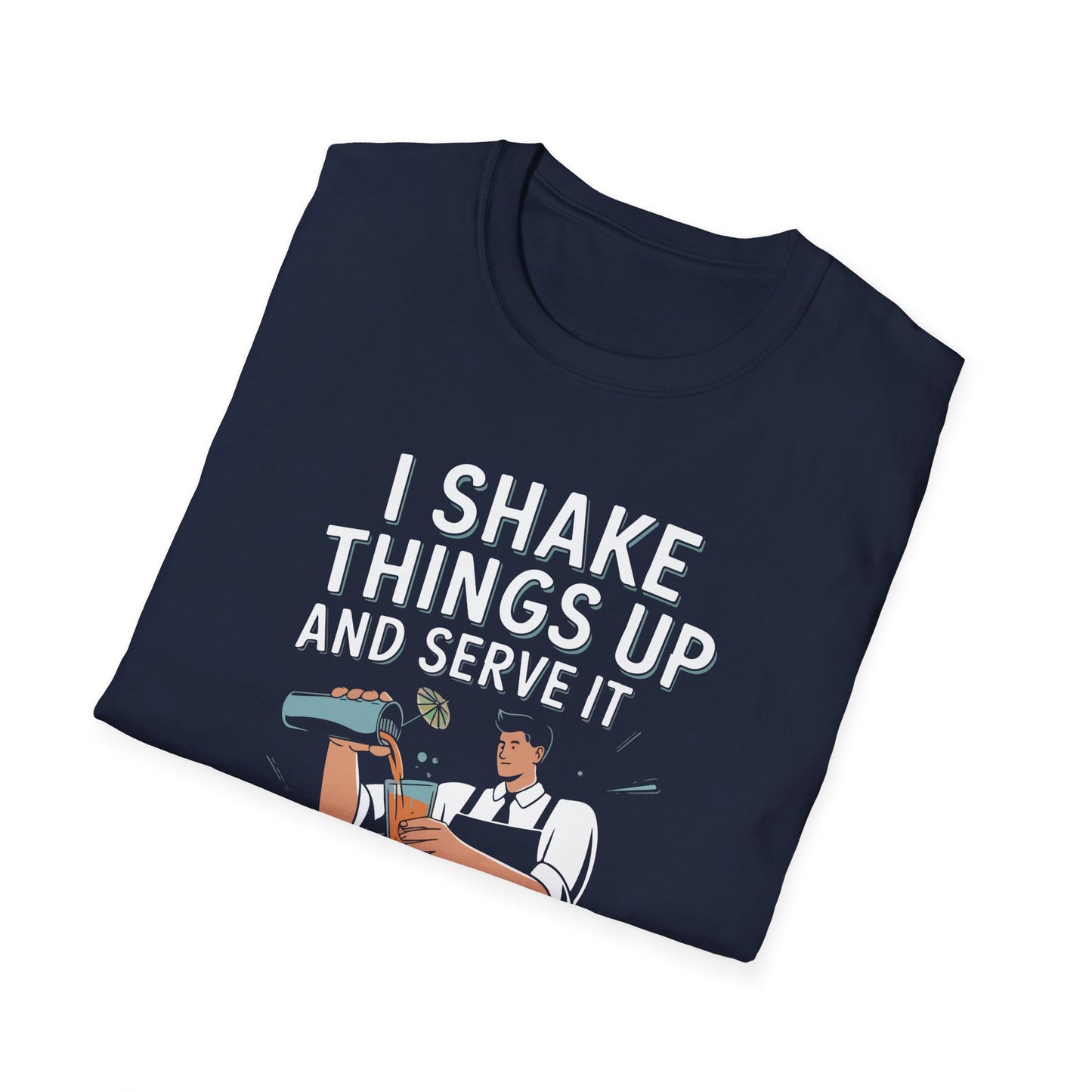 "I Shake Things Up and Serve It with Style" Unisex Softstyle T-Shirt