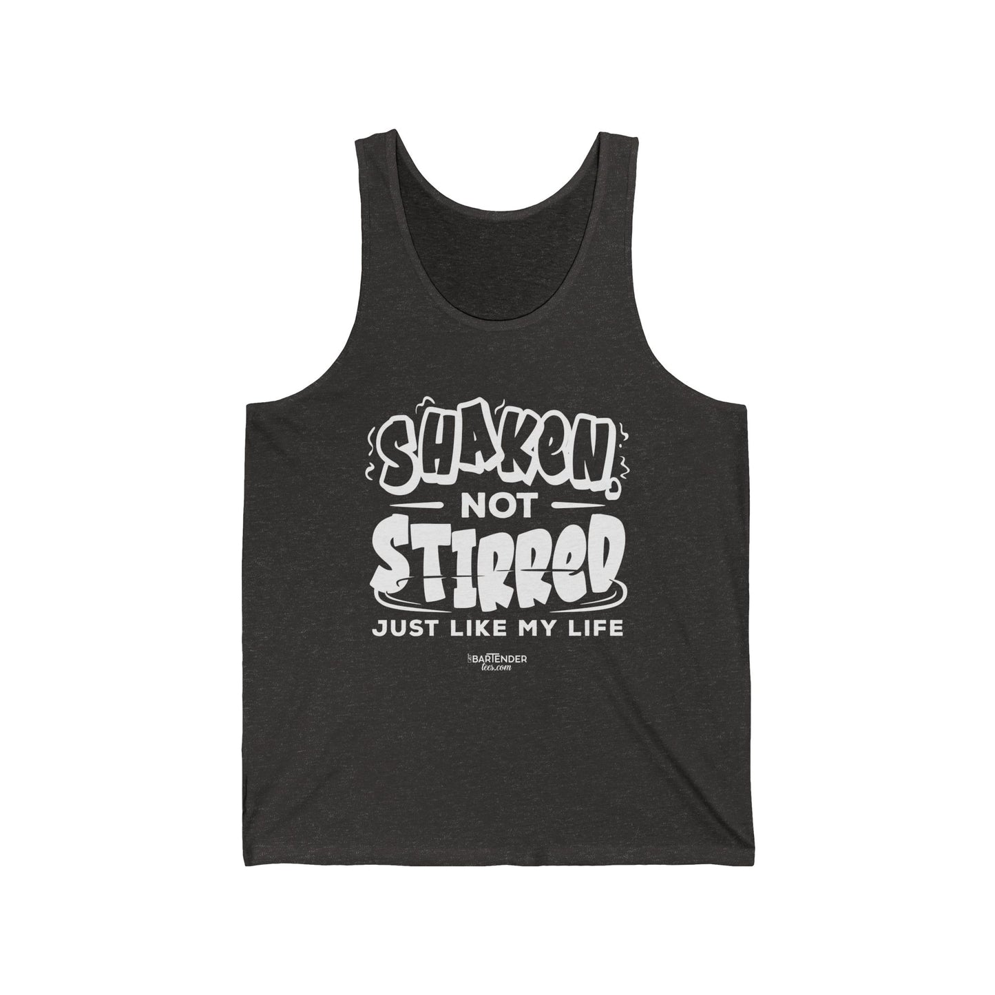 "Shaken not stirred just like my life" Men’s Bartender Tank Top