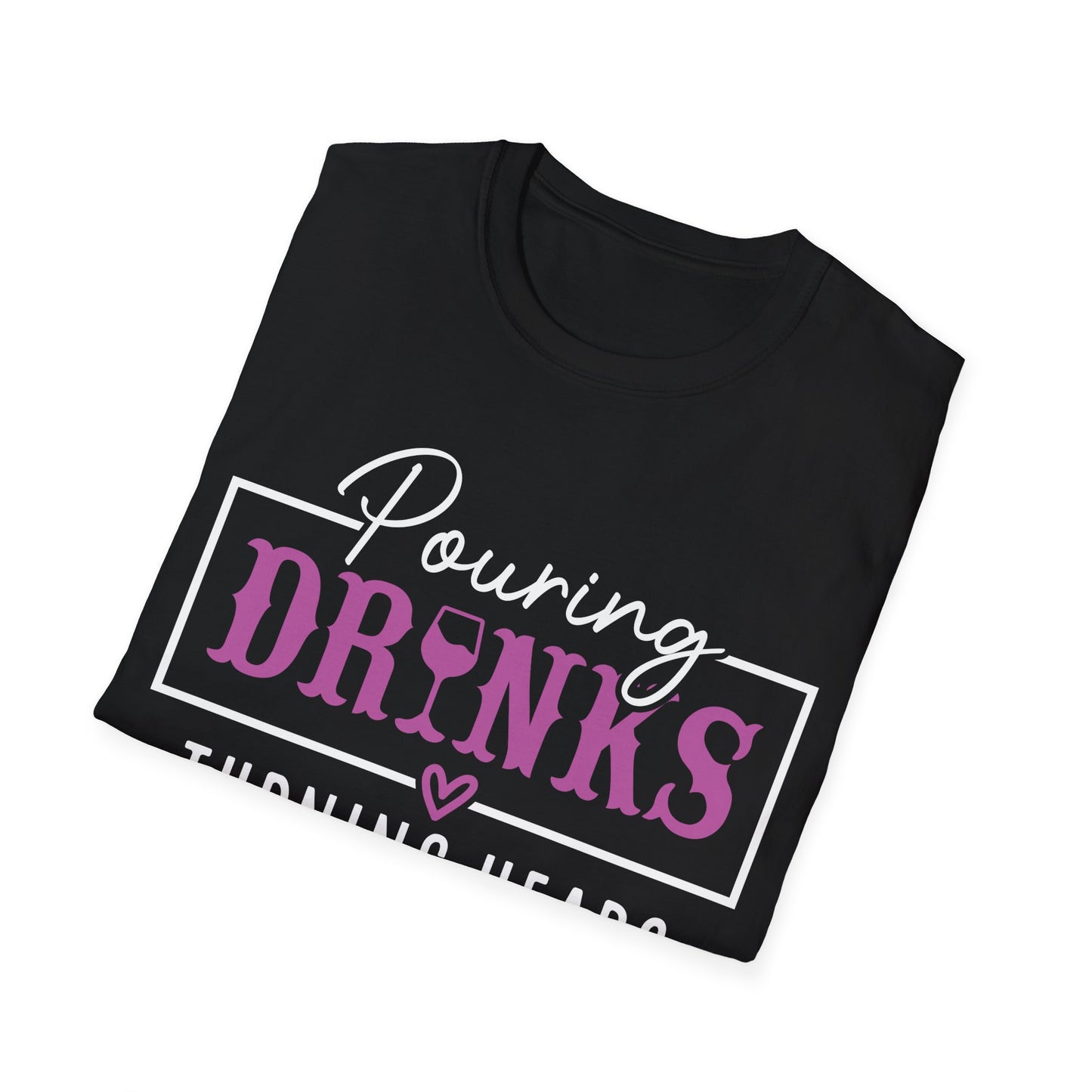 "Pouring Drinks, Turning Heads" Softstyle T-Shirt