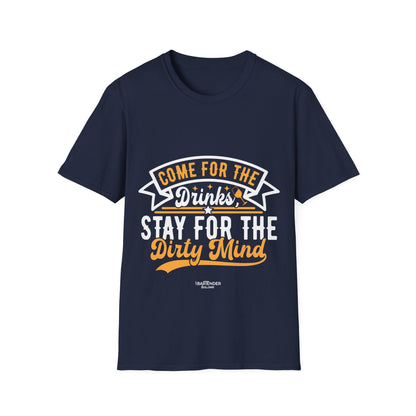 "Come for the Drinks Stay for the Dirty Mind" Men's Bartender Softstyle T-Shirt