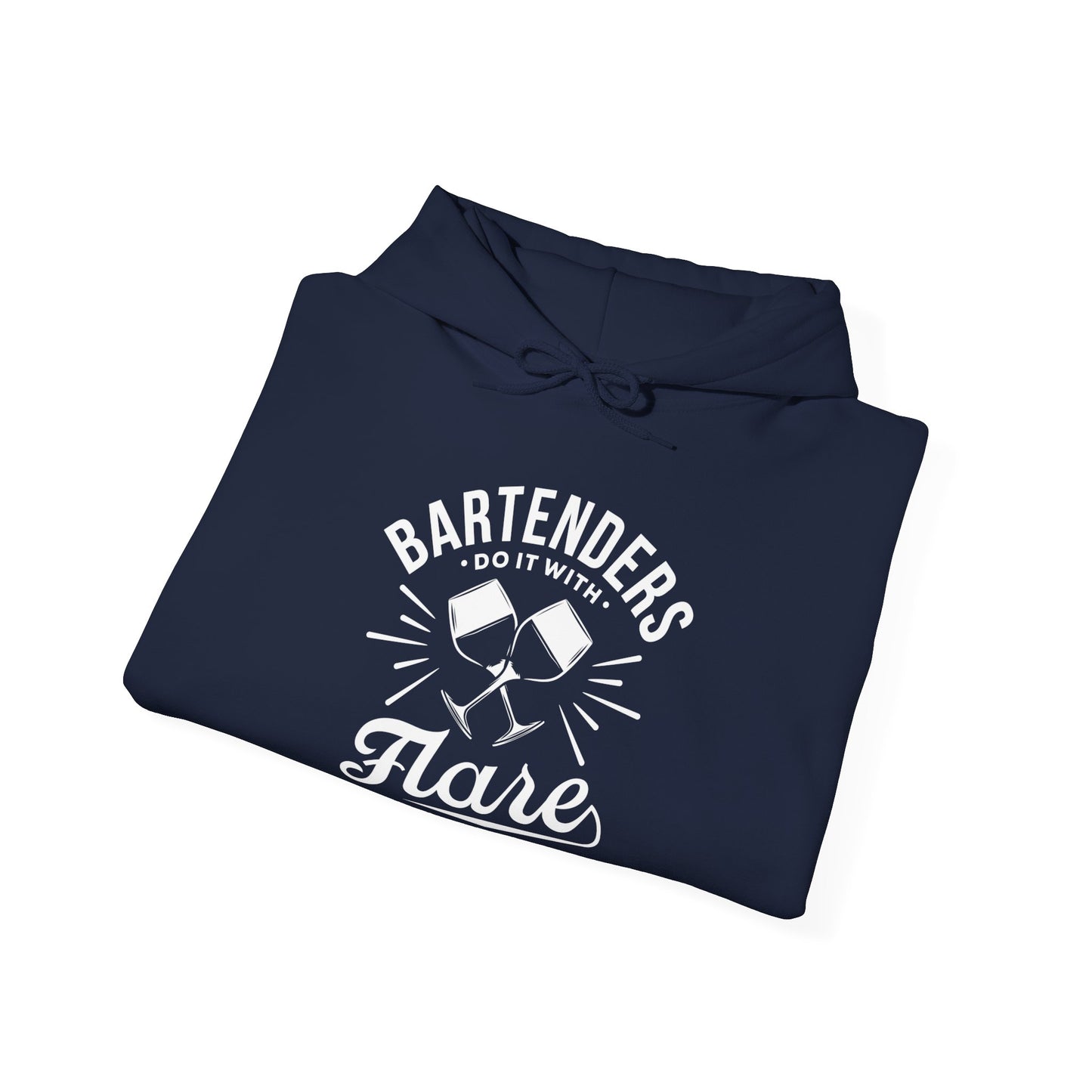 "Bartenders do it with flair" Bartender Hooded Sweatshirt